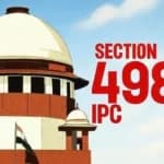 Supreme Court quashes 498A IPC case against husband and in-laws on grounds of vague allegations, warns against misuse
