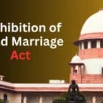 Supreme Court grants protection to minor girl forced into child marriage to pay off family debt
