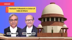 हरकैश भदौरिया बनाम भारत सरकार मामले में सुप्रीम कोर्ट ने पुनर्विचार याचिका खारिज की